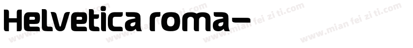Helvetica roma字体转换